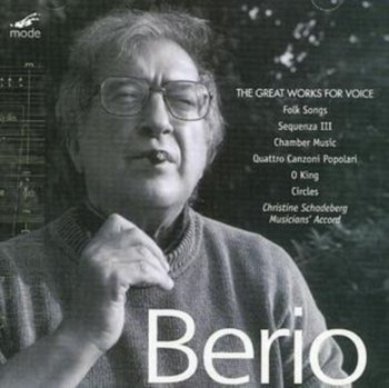 Berio: The Great Works For Voice - Schadeberg Christine