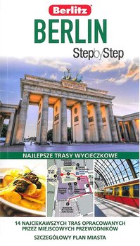 Berlin. Step by step - Scheunemann Jurgen
