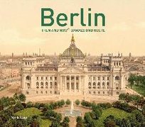 Berlin Then and Now Gay Nick