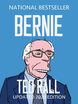 Bernie - Ted Rall