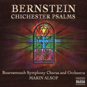Bernstein - Chichester Psalms - Bernstein Leonard