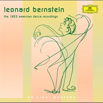 Bernstein: The 1953 American Decca Recordings - New York Stadium Symphony Orchestra, Leonard Bernstein