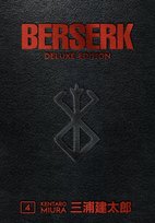 Berserk Deluxe. Volume 4 Duane Johnson, Kentaro Miura