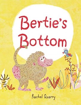 Berties Bottom - Rachel Quarry