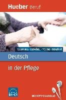 Berufssprachführer: Deutsch in der Pflege - Gajkowski Angelika, Metaxas Ioannis
