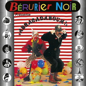 Berurier Noir - Abracadaboum (1983-2023 Edition), płyta winylowa - Various Artists