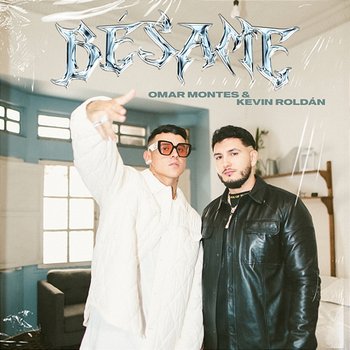 Bésame - Omar Montes & Kevin Roldán