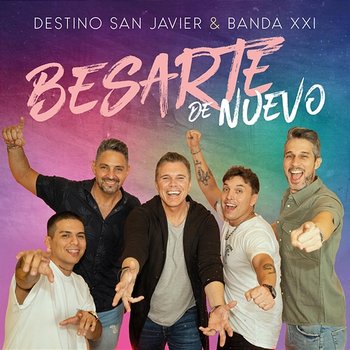 Besarte de Nuevo - Destino San Javier, Banda XXI
