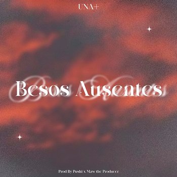 Besos Ausentes - Una Mas