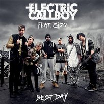 Best Day Sido, Electric Callboy