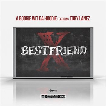 Best Friend - A Boogie Wit da Hoodie feat. Tory Lanez