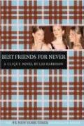 Best Friends for Never Harrison Lisi