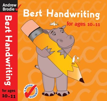 Best Handwriting for Ages 10-11 - Brodie Andrew