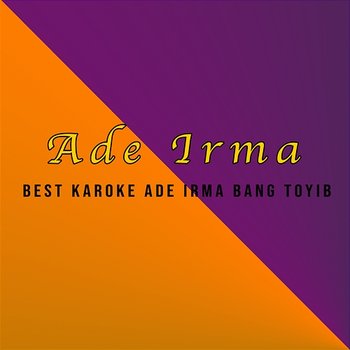 Best Karoke Ade Irma Bang Toyib - Ade Irma