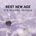 Best New Age for Relaxing Massage – Soothing Spa Music, Care of the Soul & Body, Aromatherapy, Stress Management, Natural Sounds for Well Being - Wonderful Spa World