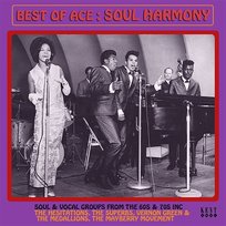 Best of Ace: Soul Harmony Various Artists