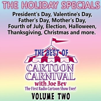 Best of Cartoon Carnival, Vol. 2 - Questal Mae, Foray June, Kellogg Lorie, Productions Waterlogg