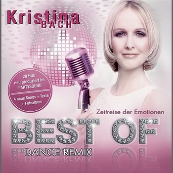 Best Of - Dance Remix - Kristina Bach