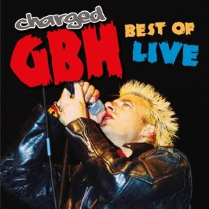 Best of Live 2004, płyta winylowa - Charged GBH