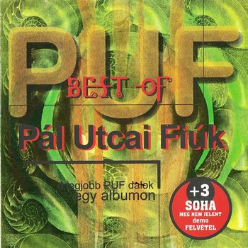 Best Of Pál Utcai Fiúk - Pál Utcai Fiúk