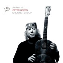 Best Of Peter Green Splinter Group Green Peter