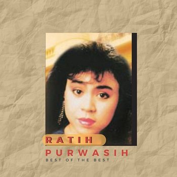 Best Of The Best - Ratih Purwasih