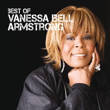 Best Of Vanessa Bell Armsrtong - Vanessa Bell Armstrong