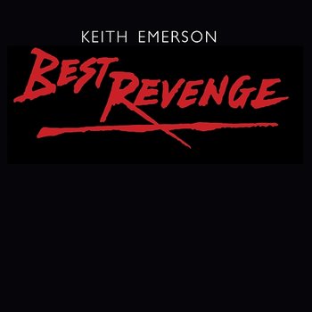 Best Revenge / La Chiesa - Keith Emerson