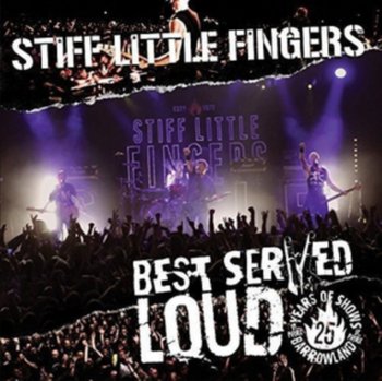 Best Served Loud, płyta winylowa - Stiff Little Fingers