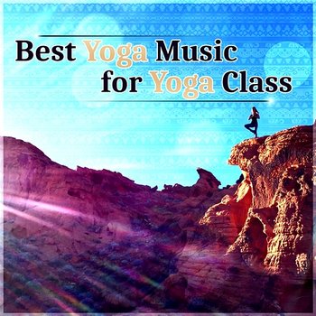 Best Yoga Music for Yoga Class: Therapy & Healing Music for Deep Meditation, Sounds for Trouble Sleeping, Relieve Stress with Relaxation & Tai Chi - Rebirth Yoga Music Academy