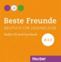 Beste Freunde A1/1. Audio-CD zum Kursbuch - Georgiakaki Manuela, Bovermann Monika, Graf-Riemann Elisabeth, Seuthe Christiane