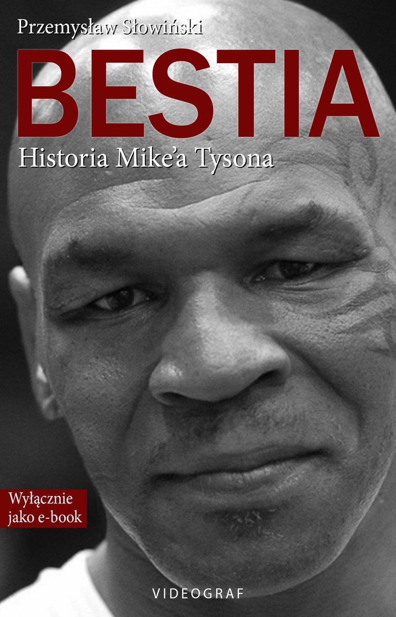Bestia. Historia Mike'a Tysona - ebook epub