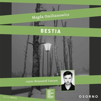 Bestia. Studium zła - Omilianowicz Magda
