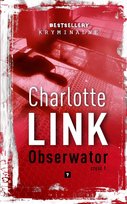 Bestsellery Kryminalne - autor Charlotte Link Edipresse Polska S.A.