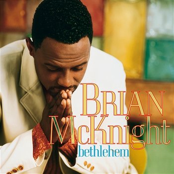 Bethlehem - Brian McKnight