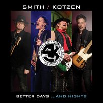 Better Days…And Nights Smith/Kotzen
