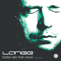 Better Late Than Never Lange