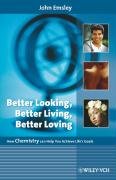 Better Looking, Better Living, Better Loving - Emsley John