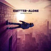 Better Off Alone A Boogie Wit da Hoodie