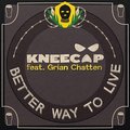 Better Way To Live - KNEECAP