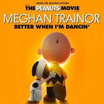 Better When I'm Dancin' Meghan Trainor