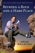 Between a Rock and a Hard Place&nbsp;-&nbsp;Ralston Aron