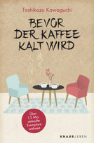 Bevor der Kaffee kalt wird Droemer/Knaur