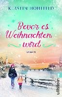 Bevor es Weihnachten wird - Hohlfeld Kerstin