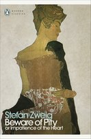 Beware of Pity Stefan Zweig