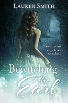 Bewitching the Earl - Lauren Smith