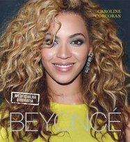 Beyonce. Nieoficjalna biografia Corcoran Caroline