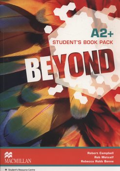 Beyond A2+. Student's Book Pack - Robert Campbell, Metcalf Rob, Robb Benne Rebecca