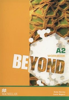 Beyond A2. Workbook - Rogers Louis, Harvey Andy