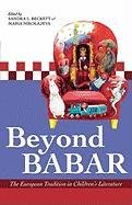 Beyond Babar - Beckett Sandra L.